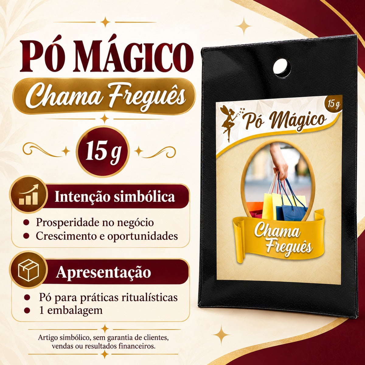 Ficha visual do Pó Mágico Chama Freguês com peso de 15 g, apresentação e intenção simbólica.