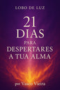 Capa do livro 21 Dias para Despertares a Tua Alma de Vasco Vieira (Lobo de Luz), fundo roxo com chama, obra sobre autoconhecimento e espiritualidade.