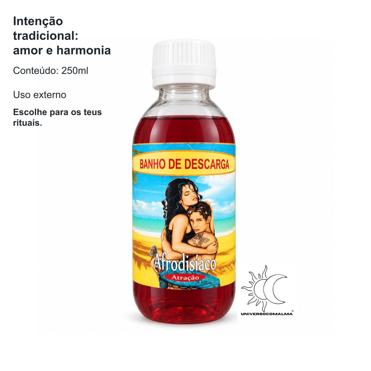 Banho de Descarga Afrodisíaco 250ml — benefícios, utilização e características