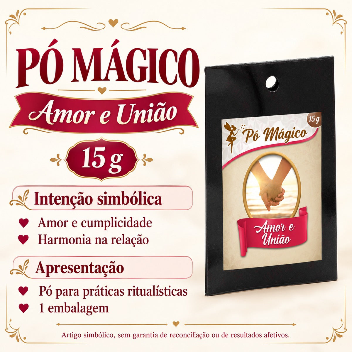 Ficha visual do Pó Mágico Amor e União com peso de 15 g, apresentação e intenção simbólica.
