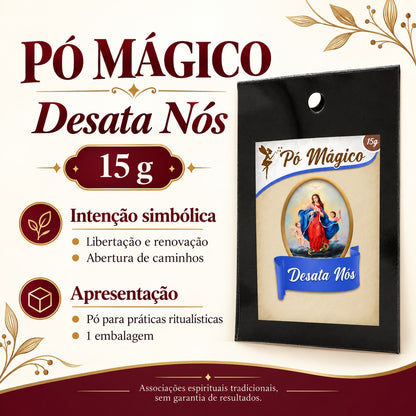 Ficha visual do Pó Mágico Desata Nós com peso de 15 g, apresentação e intenção simbólica.