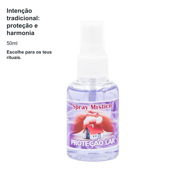 Spray Místico Proteção do Lar - 50ml — benefícios, utilização e características