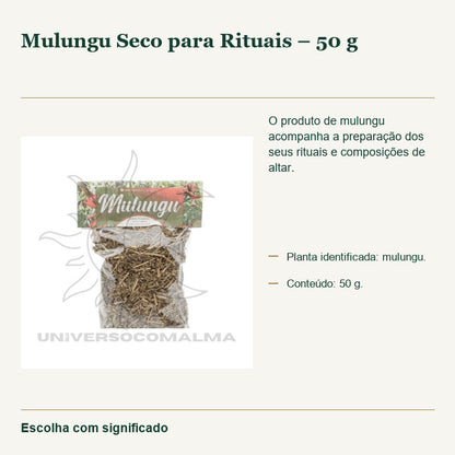 Mulungu Seco para Rituais – 50 g — fotografia original e características confirmadas.