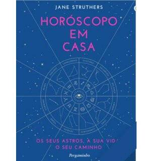 Horóscopo em Casa Os seus astros, a sua vida, o seu caminho - Universo com Alma ®